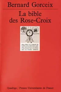 bernard-gorceix-bible-rose-croix