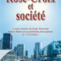 Rose-Croix et société - Lettres ouvertes de Serge Toussain