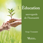 serge-toussaint-education-sauvegarde-humanite