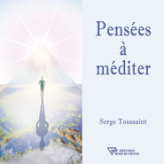 serge-toussaint-pensees-a-mediter