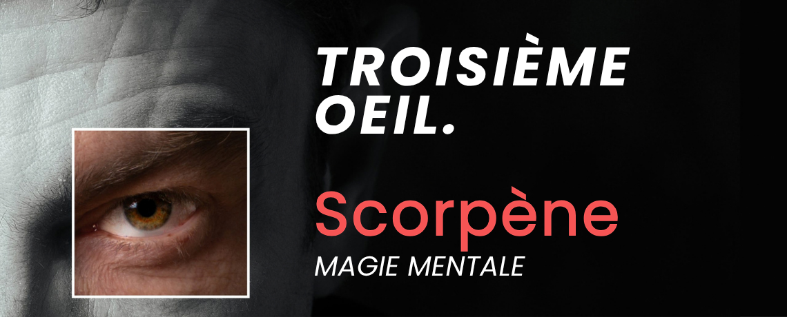 Spectacle : 3ème Oeil, Du visible à l'invisible ...
